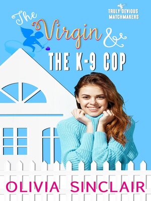 cover image of The Virgin and the K-9 Cop